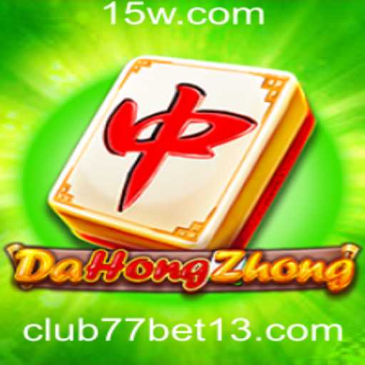 DaHongZhong: Explorando as Regras e Estratégias do Jogo com Club77bet