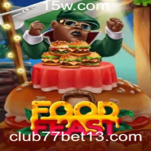 Explorando o Mundo de FoodFeast: Uma Nova Experiência de Jogo com club77bet